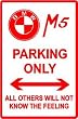 BMW M5 PARKING luxury sport car tour sign