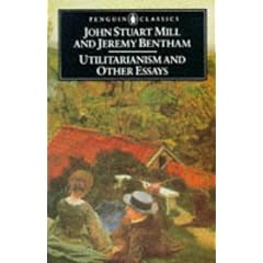 Utilitarianism and Other Essays (Penguin Classics)