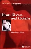 Heart Disease and Diabetes (Advances in Diabetes)