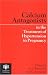 Calcium Antagonists in the Treatment of Hypertension in Pregnancy