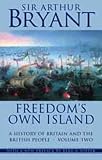 Freedom s Own Island: A History of Britain and the British People (v. 2)