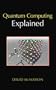 Quantum Computing Explained
