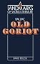 Balzac: Old Goriot (Landmarks of World Literature)