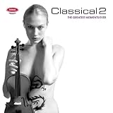 Classical 2: The Greatest Moments Ever