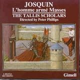 L`homme Arme Masses/Tallis S.