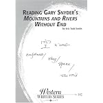 Reading Gary Snyder's Mountains & Rivers Without End (Western Writers Series, Volume 142) book cover