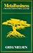 MetaBusiness : Creating a New Global Culture