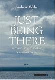 Just Being There: With Bears And Tigers in the North Sea