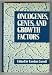 Book Oncogenes, Genes, and Growth Factors