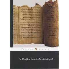 The Complete Dead Sea Scrolls in English: Complete Edition