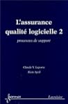 assurance qualite logicielle t.2: PRO...