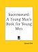 Successward: A Young Man's Book for Young Men
