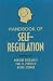Handbook of Self-Regulation