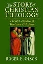 The Story of Christian Theology