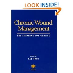 Chronic Wound Management: The Evidence for Change