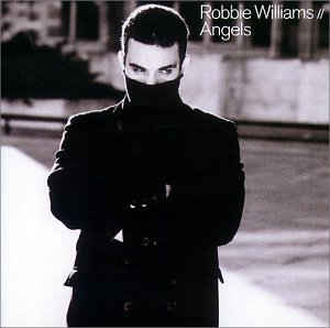 Robbie Williams - Angels [B-Sides+Rarities] - Zortam Music