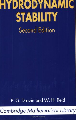 Hydrodynamic Stability (Cambridge Mathematical Library)