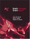 Brain Damage, Brain Repair