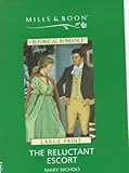 The Reluctant Escort (Historical Romance)