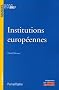 Institutions europ�ennes : Edition 2006-2007