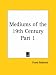 Book Mediums of the 19th Century, Part 1