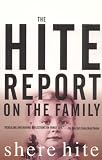 cover of The Hite Report on the Family: Growing Up Under Patriarchy