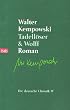 Tadell�ser & Wolff: Ein b�rgerlicher Roman