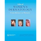 Atlas of Women's Dermatology: From Infancy to Maturity by Lawrence C. Parish, Sara Brenner, Marcia Ramos e Silva, and Jennifer L. Parish