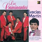 Los Caminantes - Gracias Martin (Audio CD) - B000001PL5