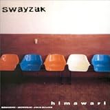 Revue Swayzak  / Himawari