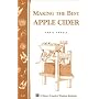 Making the Best Apple Cider (Storey Country Wisdom Bulletin)