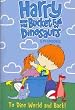 Harry & His Bucket Full of Dinosaurs - To Dino World and Back!