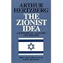 The Zionist Idea: A Historical Analysis and Reader