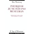 Pourquoi Je ne Suis Pas Musulman