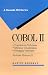 Books : COBOL II: Programming Techniques, Efficiency Considerations, Debugging Techniques (IBM McGraw-Hill Series)