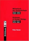 Dictionary of Human Biology: English/German, German/English (Worterbuch der Humanbiologie)