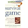 The Survival Game : How Game Theory Explains the Biology of Cooperation and Competition
