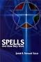 Spells and How They Work