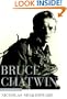 Bruce Chatwin: A Biography