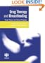 Drug Therapy and Breastfeeding: From Theory to Clinical Practice
