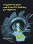 Computer Graphics and Geometric Modeling for Engineers