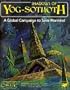 Shadows of Yog-Sothoth: A Global Campaign to Save Mankind (Call of Cthulhu Horror Roleplaying, #2010)
