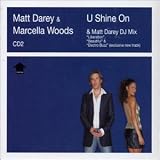 Matt Darey - U Shine on, Vol. 1