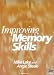Improving
Memory
Skills
(Thinking
Through
Learning)