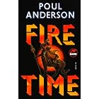 Fire Time by Poul Anderson