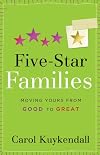 Five-Star Families: Moving Yours from Good to Great (Mothers of Preschoolers (Mops))