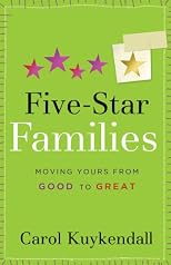 Five-Star Families: Moving Yours from Good to Great (Mothers of Preschoolers (Mops))