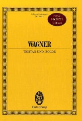 Tristan und Isolde, Partitur
