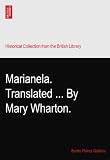 Marianela. Translated ... By Mary Wharton.