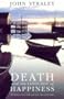 Death And The Language Of Happiness